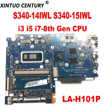 EL5C3 / EL531 / EL431 LA-H101P Lenovo Ideapad S340-14IWL S340-15IWL Nešiojamojo kompiuterio pagrindinę Plokštę su i3 i5 i7-8 Gen CPU 4G RAM DDR4